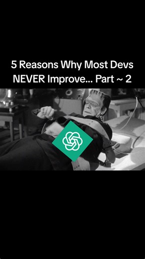 5 Reasons Why Most Developers Never Improve - Part 2