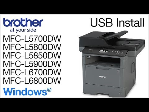 Installing MFCL5800DW or MFCL6700DW with a USB cable - Windows® Version