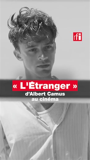🎬 Publié en 1942, « L'Étranger », le premier roman d'Albert Camus est un symbole de la littérature de l'absurde. ➡️ Une adaptation cinématographique avait été réalisée par Luchino Visconti en 1967, mais n'est pas restée dans les annales. Ce mercredi 28 octobre sort au cinéma une version signée François Ozon, avec Benjamin Voisin dans le rôle titre. | RFI