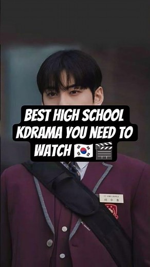 High School K-Dramas You Need to Watch 🎓💗🍿 Which one is your favorite? 👀