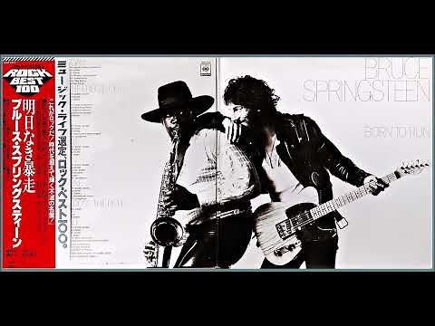 Bruce Springsteen - Born to Run 明日なき暴走 (Full Album) / 1975