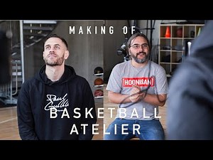 Making of: Basketball Atelier