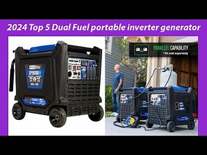 2024 Top 5 Dual Fuel portable inverter generator! Reviews & Buying Guide.