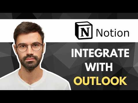 How To Integrate Notion With Outlook Tutorial | Full 2026 Guide