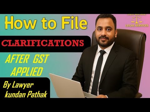How to File Clarifications after GST Registration | Supreme Legal Services