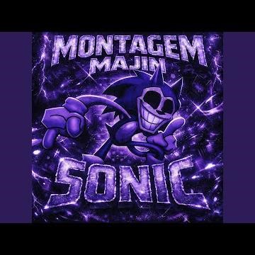 Montagem Majin Sonic (Ultra Slowed + Reverb)