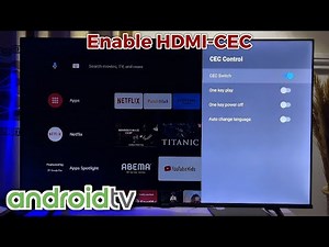 How to Enable HDMI-CEC on Android TV