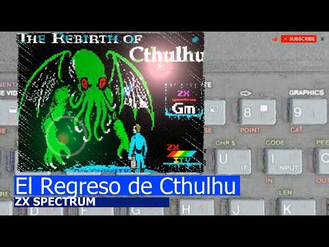 ZX Spectrum -=El Regreso de Cthulhu=-