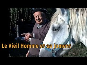 The Old Man and His Mare