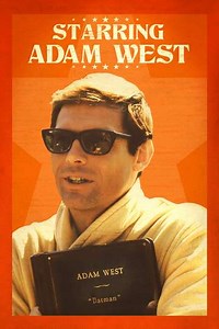 Starring Adam West (2013) - Movie