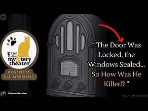 CBS Radio Mystery Theater "THE LOCKED ROOM" (1974) | hosted by E.G. Marshall | Old Time Radio