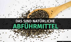 Das sind natürliche Abführmittel