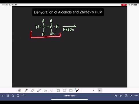 20: Dehydration of alcohols and Zaitsev’s Rule