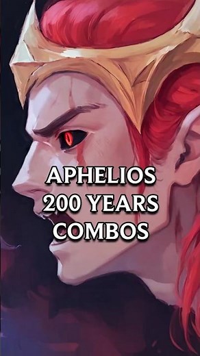 Aphelios 200 years combos #leagueoflegends #aphelios #riotgames
