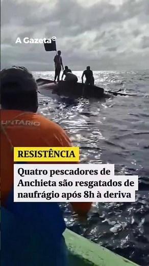 Quatro pescadores são resgatados de naufrágio após 8h à deriva #shorts #noticias