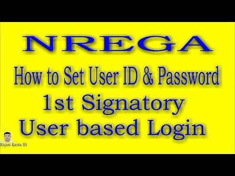 NREGA Set User ID & Password for 1st Signatory