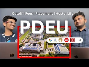 PDEU University Review | PDPU | Fees | Cutoff | Placement | Hostel Life | A-Z Info 🔥