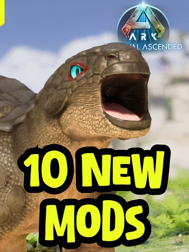 Top 10 Free Mods for ARK: Survival Ascended