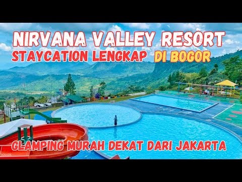 Nirvana Valley Resort Bogor | Glamping Complit di Puncak 2 Bogor dan Dekat Dengan Jakarta