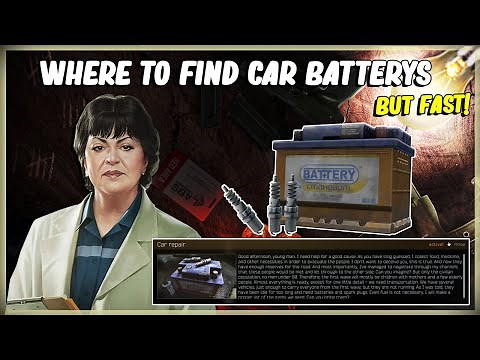 WHERE TO FIND CAR BATTERYS AND SPARK PLUGS - EFT ESCAPE FROM TARKOV - THERAPIST CAR REPAIR 12.11
