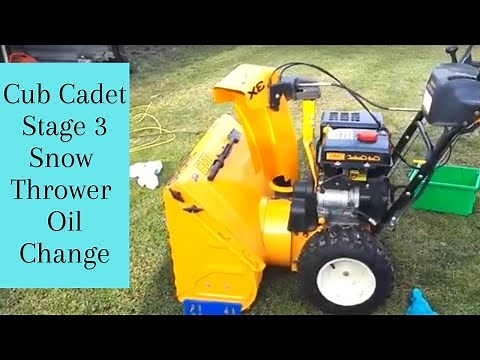 How to change oil in Cub Cadet Stage 3 Snow thrower
