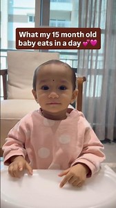 What my 15 month old baby eats in a day