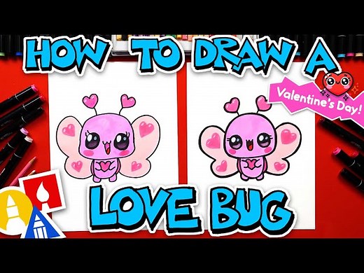 How To Draw Love Bug For Valentine's Day - Videos For Kids