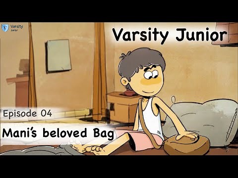 Mani’s Beloved Bag! | Finance lessons for kids | Varsity Junior | Ep - 4 (English)