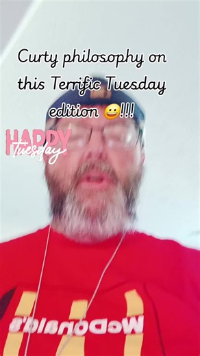 #CourteousCurty #philosophy #tuesday Philosophy for the day from Curty!!!
