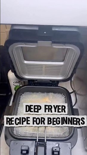 Deep fryer recipe for beginners #foryou #cookingvideo #foodlover #relatable #foodie #explore #love