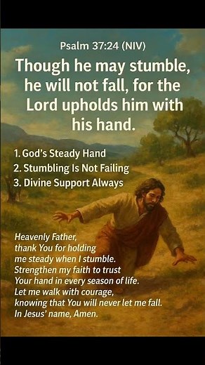 Psalm 37:24 Explained | God Will Uphold You When You Stumble 🙏✨ #christianshorts