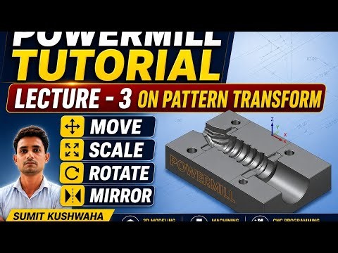 Delcam Powermill How To Create And Edit Pattern Or Lecture-3 On Pattern #powermill ‪@CADCAM_SERVICE‬