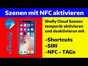 Manually activate / deactivate Shelly scenes via shortcut and NFC TAG