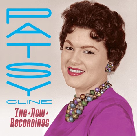 Patsy Cline - The New Recordings