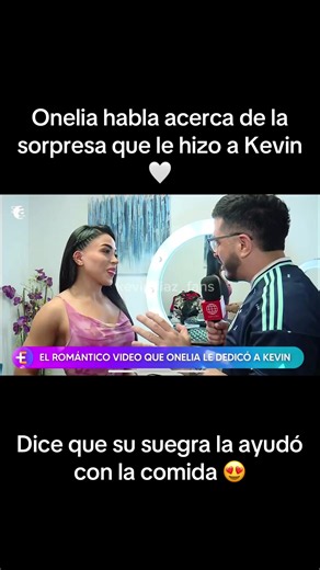 Entrevista a Onelia acerca de la sorpresa que le hizo a Kevin 🤍, dice que su suegra la ayudó para hacer la comida favorita de Kevin 😍 @Kevin Diaz @ONELIA MOLINA #kevindiaz #oneliamolina #estoesguerra #guerrerosycombatientes #onevin