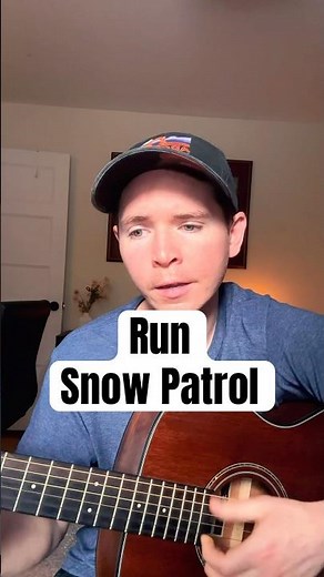 Run - Snow Patrol