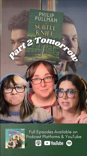 📚📺 The Subtle Knife Part 2: Things Get Dark