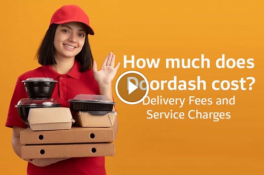 How Much Does Doordash Cost? Doordash Fees In 2025