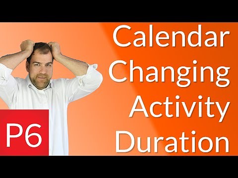 Primavera Calendars Change Duration of Activities - and what to do about it