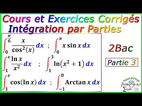 Integration by Parts - Course and Solved Exercises - 2nd Year Baccalaureate - [Part 3]