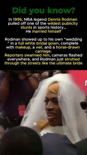 The Day Dennis Rodman Showed Up in a Wedding Dress #didyouknow #nba #shorts