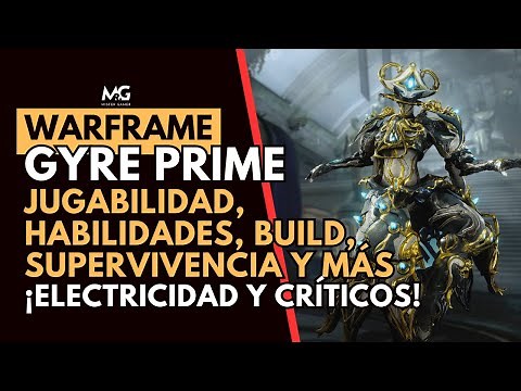 🔥 WARFRAME | Gyre Prime | Complete Guide | Build, Rotation, and Electric Synergies 🔥