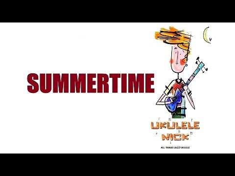 Summertime - fingerstyle ukulele (with TABS)