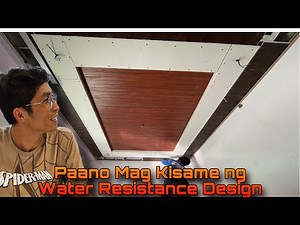 Paano Mag Kisame ng Wheather Proof Design Step By Step