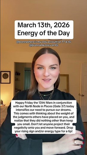 13 March 2026 #humandesignastrologer #pisces #piscesmars