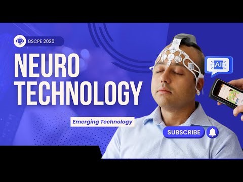 Neurotechnology - BSCPE Batch 2025 | Emerging Technologies