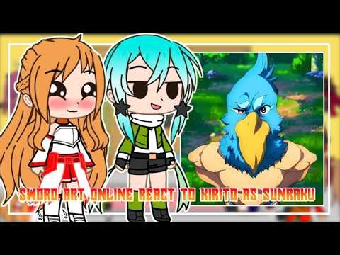 Sword Art Online React To Kirito As Sunraku || GachaReact