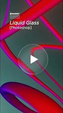 How to Create a Liquid Glass Effect in Photoshop