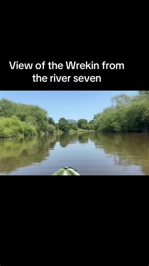 Kayaking the River Severn with Wrekin Views