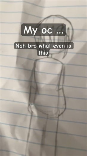 Nah bro im looking back at my oc and it’s bad